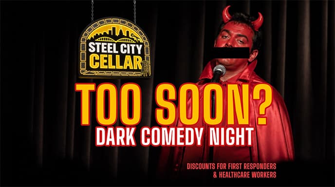 Too Soon? (Dark Comedy Night) — the room
