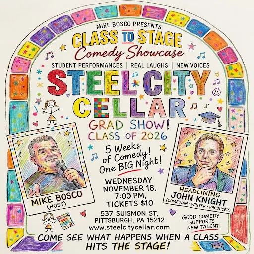 Wednesday — Class to Stage: Comedy Showcase